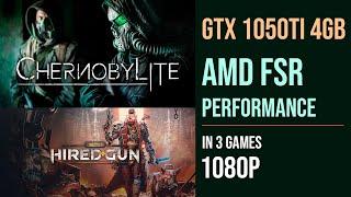 GTX 1050 TI AMD FSR test in 3 games