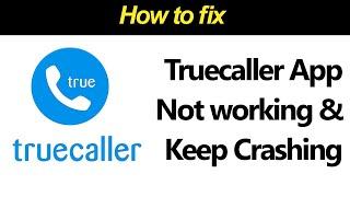 How to fix Truecaller app not working & keep crashing on android, iOS? // Smart Enough