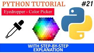 Eyedropper Color Picker | Python Tutorial