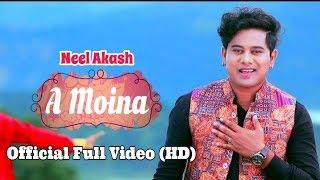 A Moina – Neel Akash | Bihuwan 2 | Full Video Song (Official Release)