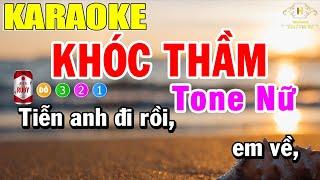 Khóc Thầm Karaoke Tone Nữ Nhạc Sống | Trọng Hiếu