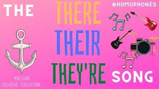 The There,  Their & They're Homophones Song
