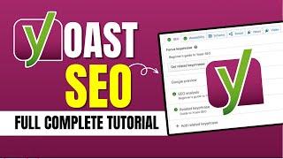 Yoast SEO Complete Tutorial For WordPress Website