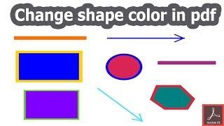 How to change shape color of pdf document in Adobe Acrobat Pro