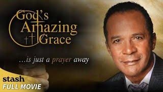 God's Amazing Grace... Is Just a Prayer Away | Faith Drama | Full Movie | Clifton Davis