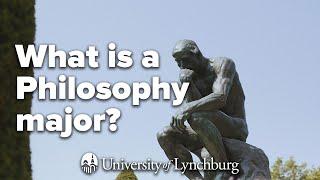 What is a Philosophy Major?