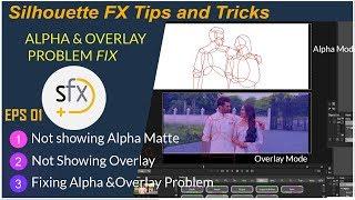 How to Fix Alpha and Overlay Problem in SilhouetteFx[Tips&Tricks-EPS-1]