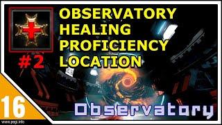 𝐇𝐄𝐋𝐋𝐏𝐎𝐈𝐍𝐓 Healing Proficiency Locations -Observatory- [Healing Location Guide #2]