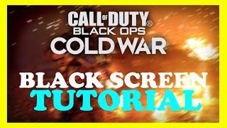 Black Ops Cold War - How to Fix Black Screen & Stuck on Loading Screen | Complete TUTORIAL 2022