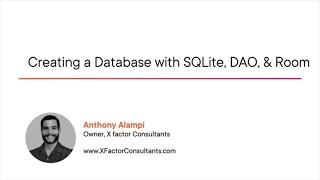 Android Database Skills: Creating a Database with SQLite, DAO, and Room Course Preview