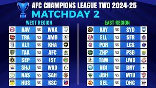 Matchday 2: Match Schedule | AFC Champions League Two 2024/25.