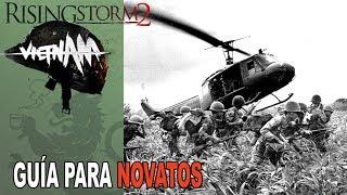 Rising Storm 2: Vietnam | Guía para novatos Vol.1 | Aprende a jugar