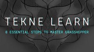 8 Essential Steps to Mastering Grasshopper NOW