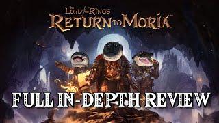 Return to Moria! Full In-Depth Review!