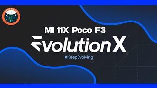 Evolution X v9.2 Fan Edition MI 11X Poco F3 Android 14 July Update Alioth