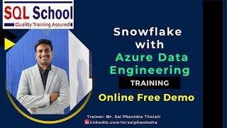 Snowflake with Azure Data Engineering Training from #SQLSchool | #BigDataTraining