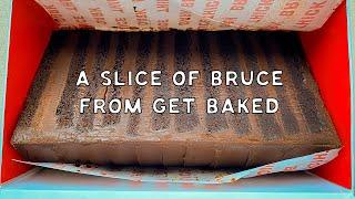 A slice of Bruce from Get Baked