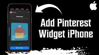 How To Add Pinterest Widget iPhone | Easy