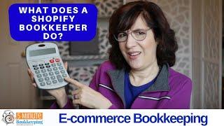 What does a Shopify bookkeeper do?