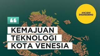  [VENESIA] Warisan Budaya dan Ilmu Pengetahuan yang Masih Berdiri 