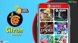 UPDATE Nintendo Switch Emulator Citron for Windows and Android