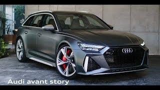 Audi RS 6 Avant: An Avant Story