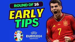 EURO 2024 FANTASY MD4 (ROUND OF 16) EARLY TEAM SELECTION TIPS | FANTASY EURO 2024 TIPS