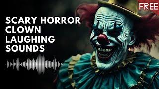 Creepy Clown Laughing Sound Effect (HD) (FREE)