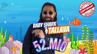 SEBO Tallava - Baby Shark Tallava | prod. by Edin Guantiero