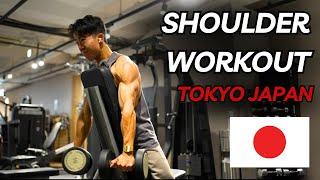 Full Shoulder Workout in Tokyo Japan