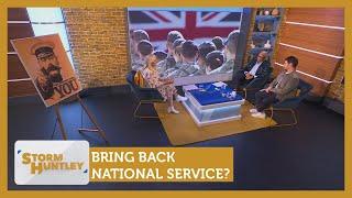 Bring back national service? Feat. WIlfred Emmanuel-Jones & Ben Kentish | Storm Huntley