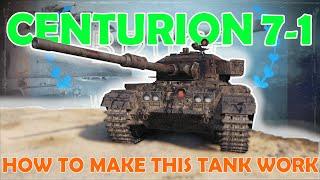 Centurion 7/1 - how can we make this tank work? | WoT with BRUCE