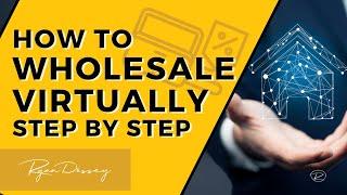 Virtual Wholesaling 2021 Step By Step | 2,500 Deals With Chris Arnold