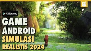 10 Game Android Simulasi Realistis Terbaik 2024