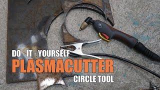 Plasmacutter circletool cheap and easy