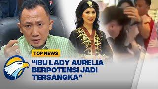 Babak Baru! Pengacara Dokter Koas Sebut Ibu Lady Aurelia Berpotensi jadi Tersangka