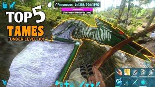 Ark Mobile Top 5 Beginner Tames Under Level 30(With Their Ability) | Top 5 Beginner Tames Ark Mobile