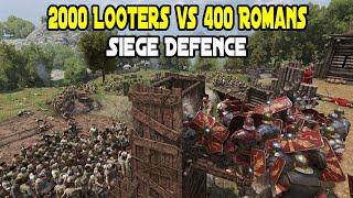 2000 Looters vs 400 Romans Siege Defence - Mount & Blade 2: Bannerlord Eagle Rising Mod