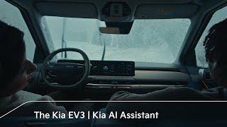 The Kia EV3 | Kia AI Assistant