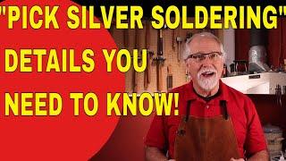 PICK SILVER SOLDERING