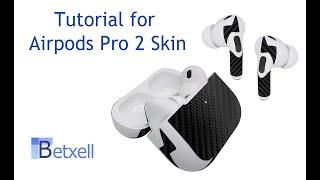 Tutorial Installation Airpods Pro 2 Skin