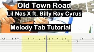 Old Town Road Guitar Lesson Melody Tab Tutorial Guitar Lessons for Beginners