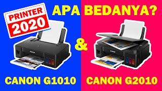 Apa Bedanya? Printer Canon G2010 dengan G1010 PRINTER TERBARU 2020