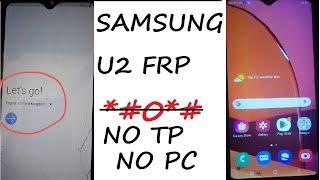 Samsung A20s U2 Android 10, 11, 12,  FRP Bypass 100% Done!  2024