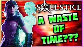 Here's How Soulstice Wastes Your Time (Review)