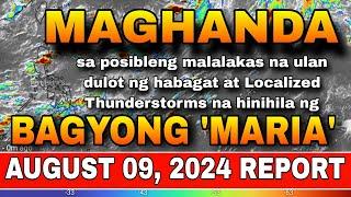 BAGYONG "MARIA", SAAN MAKAKAAPEKTO? ️ | WEATHER UPDATE TODAY | ULAT PANAHON TODAY | WEATHER REPORT