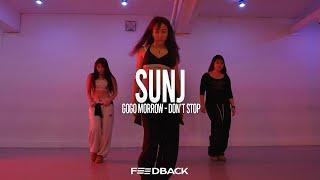 GOGO MORROW - DON’T STOP | SUNJ Choreography