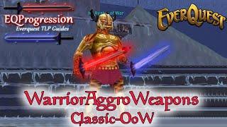 Everquest - Warrior Aggro Weapon TLP Guide: Classic - Omens of War!