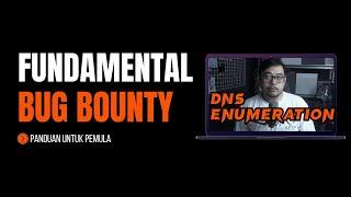 Fundamental Bug Bounty 08 - DNS Enumeration