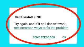 Fix Can't Install / Download LINE App in Google Playstore In Android